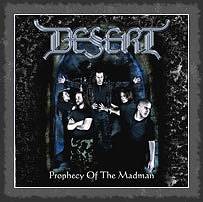 Desert (ISR) : Prophecy of the Madman
